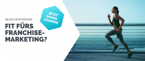 Neues Whitepaper: Marketing für Franchisesysteme einfach erklärt